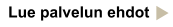 Lue palvelun ehdot